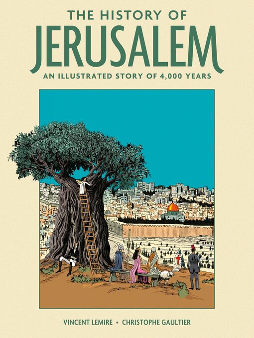 Title details for The History of Jerusalem by Vincent Lemire - Available